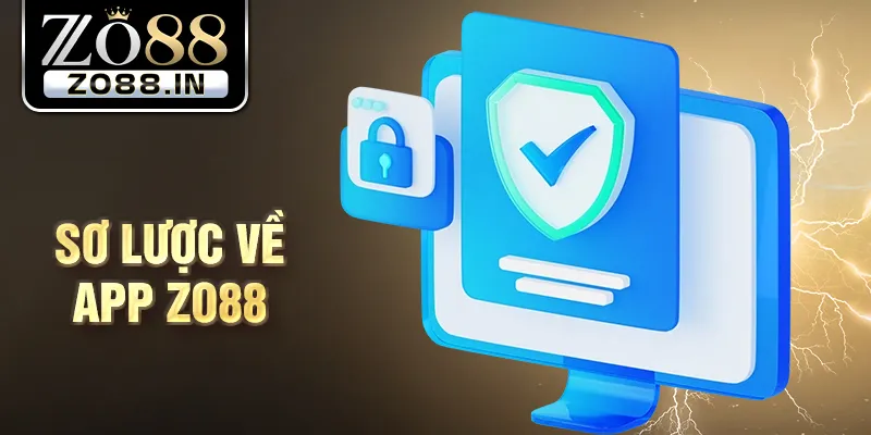 Sơ lược về app Zo88