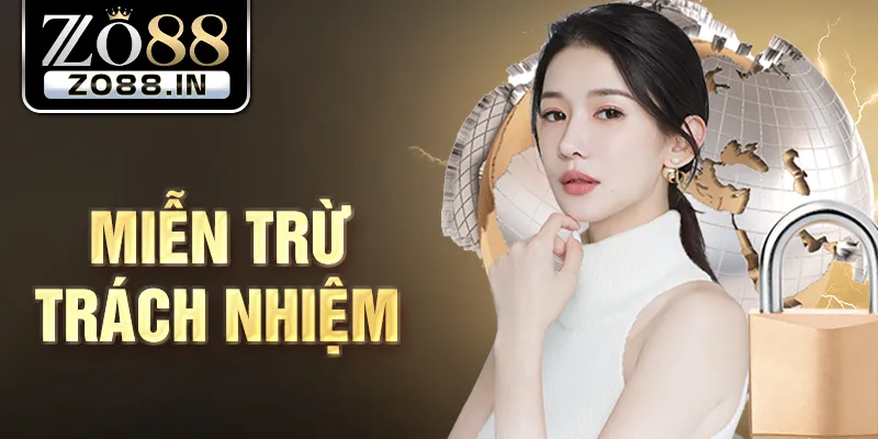 miễn trừ trách nhiệm